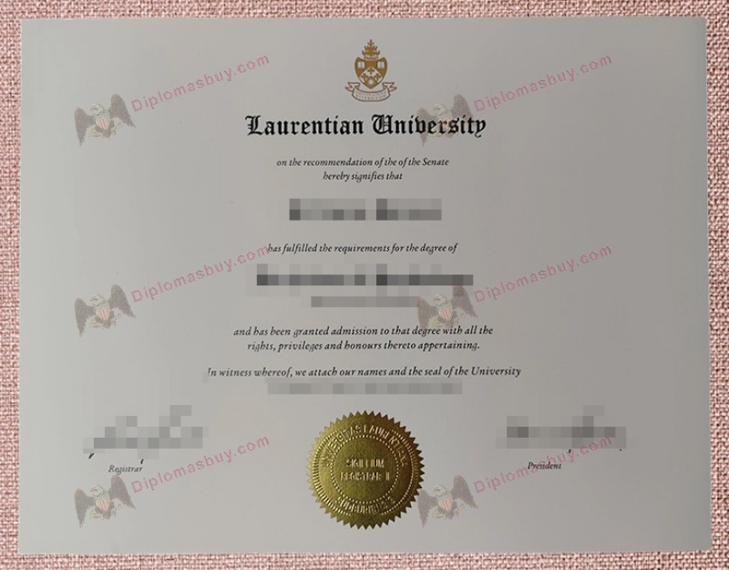 Laurentian University Degree, Laurentian University Diploma Laurentian University Degree, Laurentian University Diploma