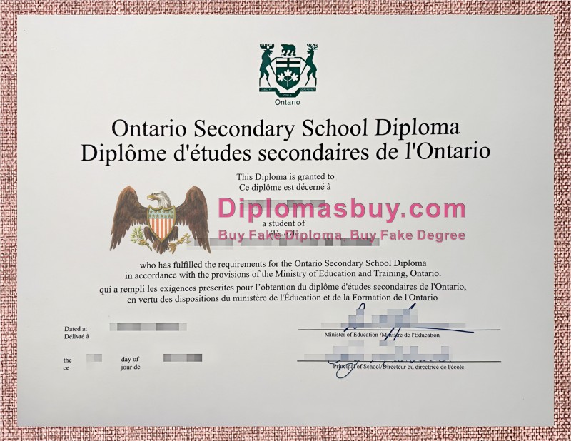 Ontario Secondary School Diploma, Ontario Secondary School Degree Ontario Secondary School Diploma, Ontario Secondary School Degree