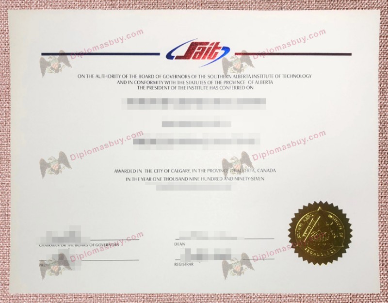 Southern Alberta Institute of Technology Diploma, Southern Alberta Institute of Technology Degree Southern Alberta Institute of Technology Diploma, Southern Alberta Institute of Technology Degree