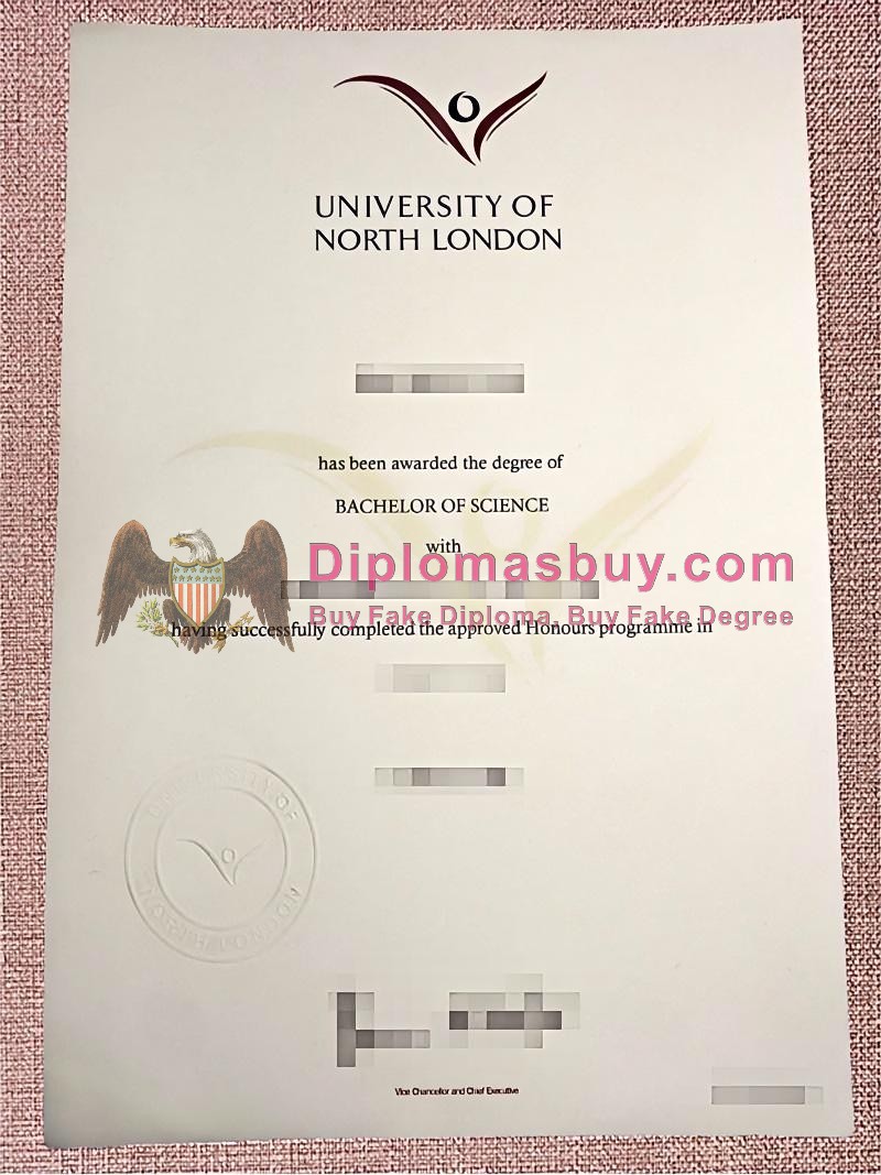 University of North London Degree, University of North London Diploma University of North London Degree, University of North London Diploma