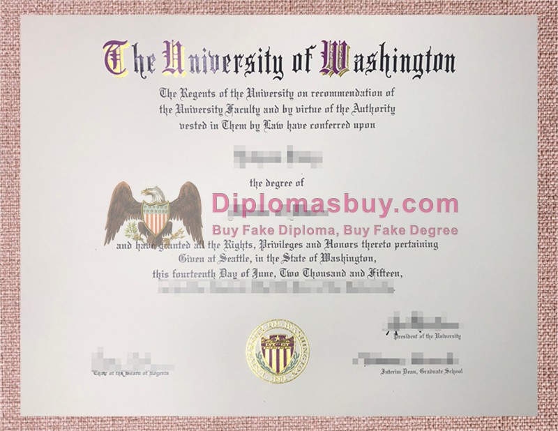 University of Washington Degree, University of Washington Diploma University of Washington Degree, University of Washington Diploma