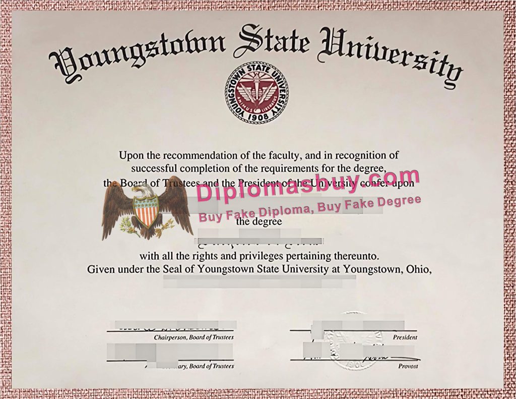 Youngstown State University Diploma, Youngstown State University Degree Youngstown State University Diploma, Youngstown State University Degree