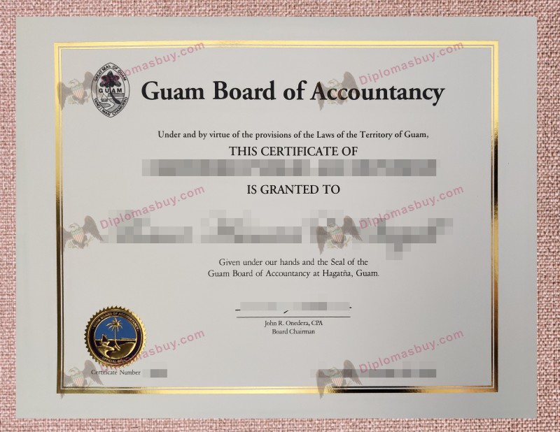 Guam CPA Certificate, Guam Board of Accountancy Degree Guam CPA Certificate, Guam Board of Accountancy Degree
