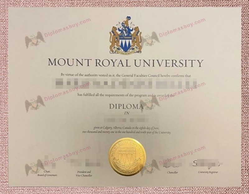 Mount Royal University Diploma, Mount Royal University Degree Mount Royal University Diploma, Mount Royal University Degree
