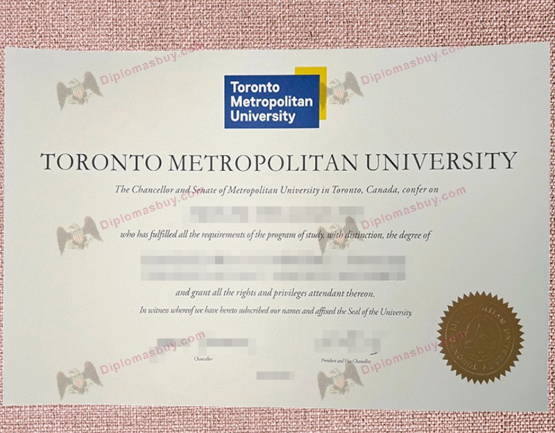 Toronto Metropolitan University Diploma, Toronto Metropolitan University Degree Toronto Metropolitan University Diploma, Toronto Metropolitan University Degree