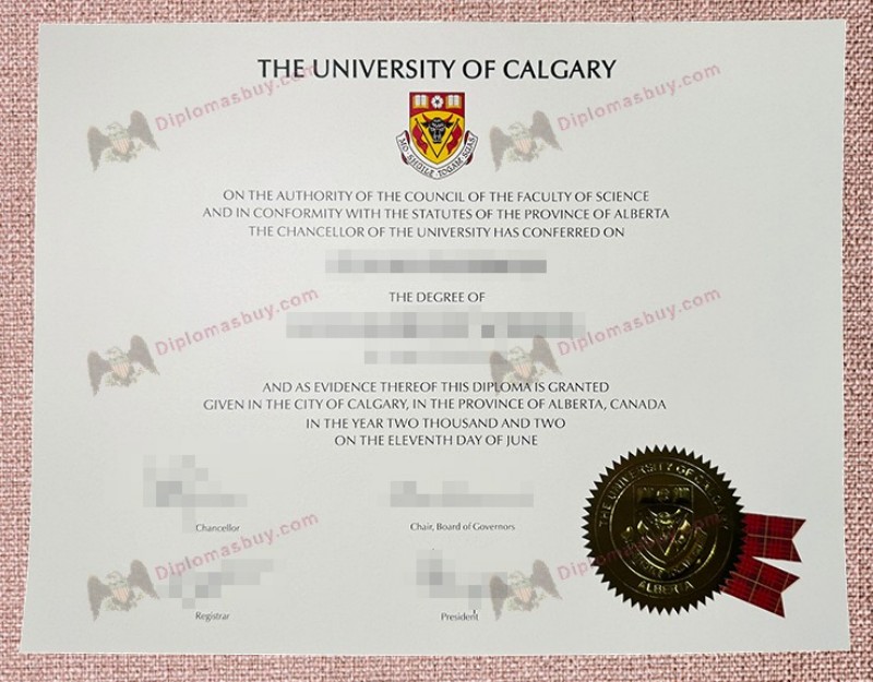 University of Calgary Degree, University of Calgary Diploma University of Calgary Degree, University of Calgary Diploma
