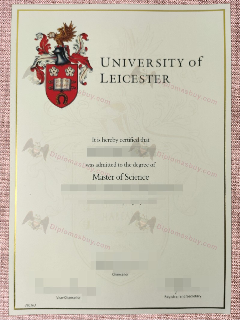 University of Leicester degree, University of Leicester diploma University of Leicester degree, University of Leicester diploma