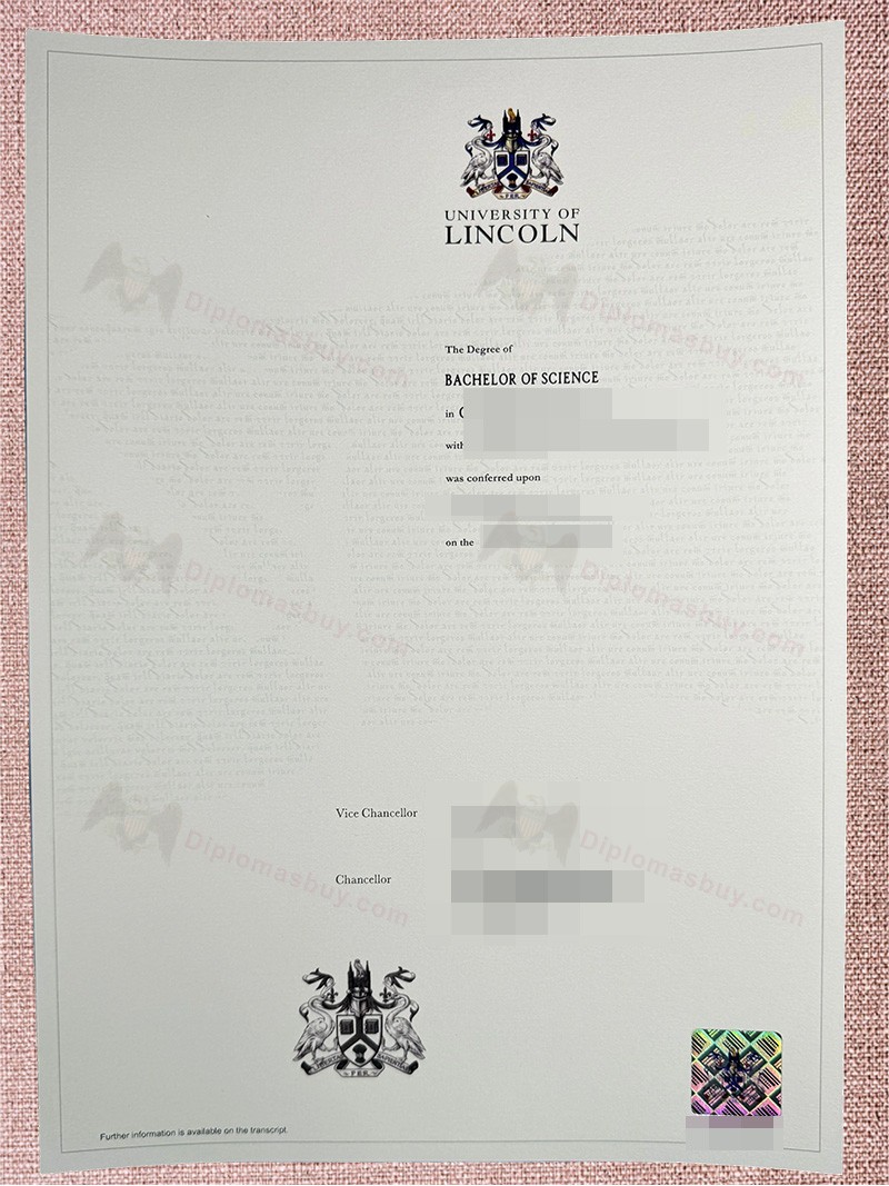 University of Lincoln Degree, University of Lincoln Diploma University of Lincoln Degree, University of Lincoln Diploma