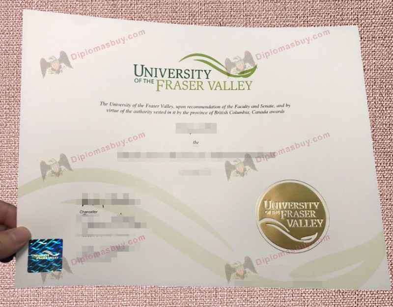 University of the Fraser Valley Diploma, University of the Fraser Valley Degree University of the Fraser Valley Diploma, University of the Fraser Valley Degree