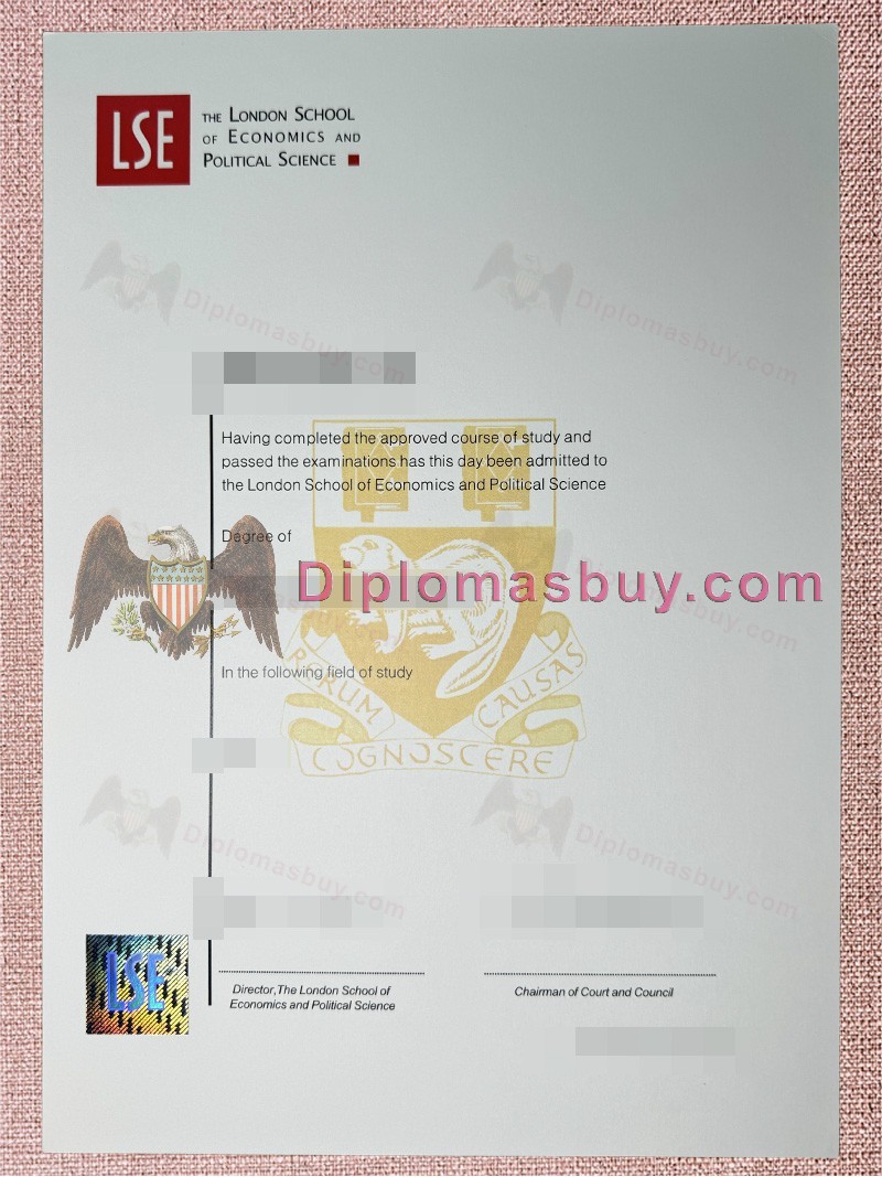 London School of Economics Degree, LSE Diploma London School of Economics Degree, LSE Diploma